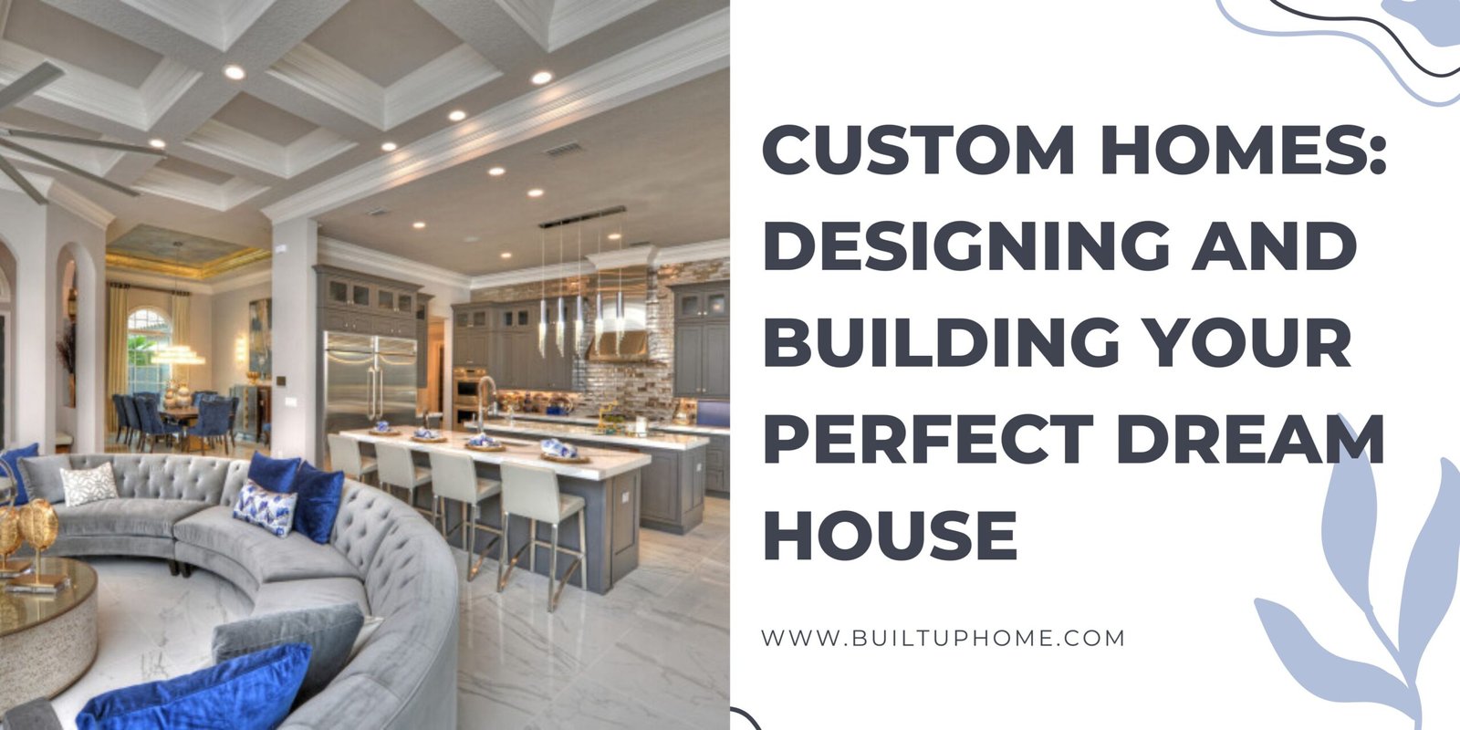 Custom Home