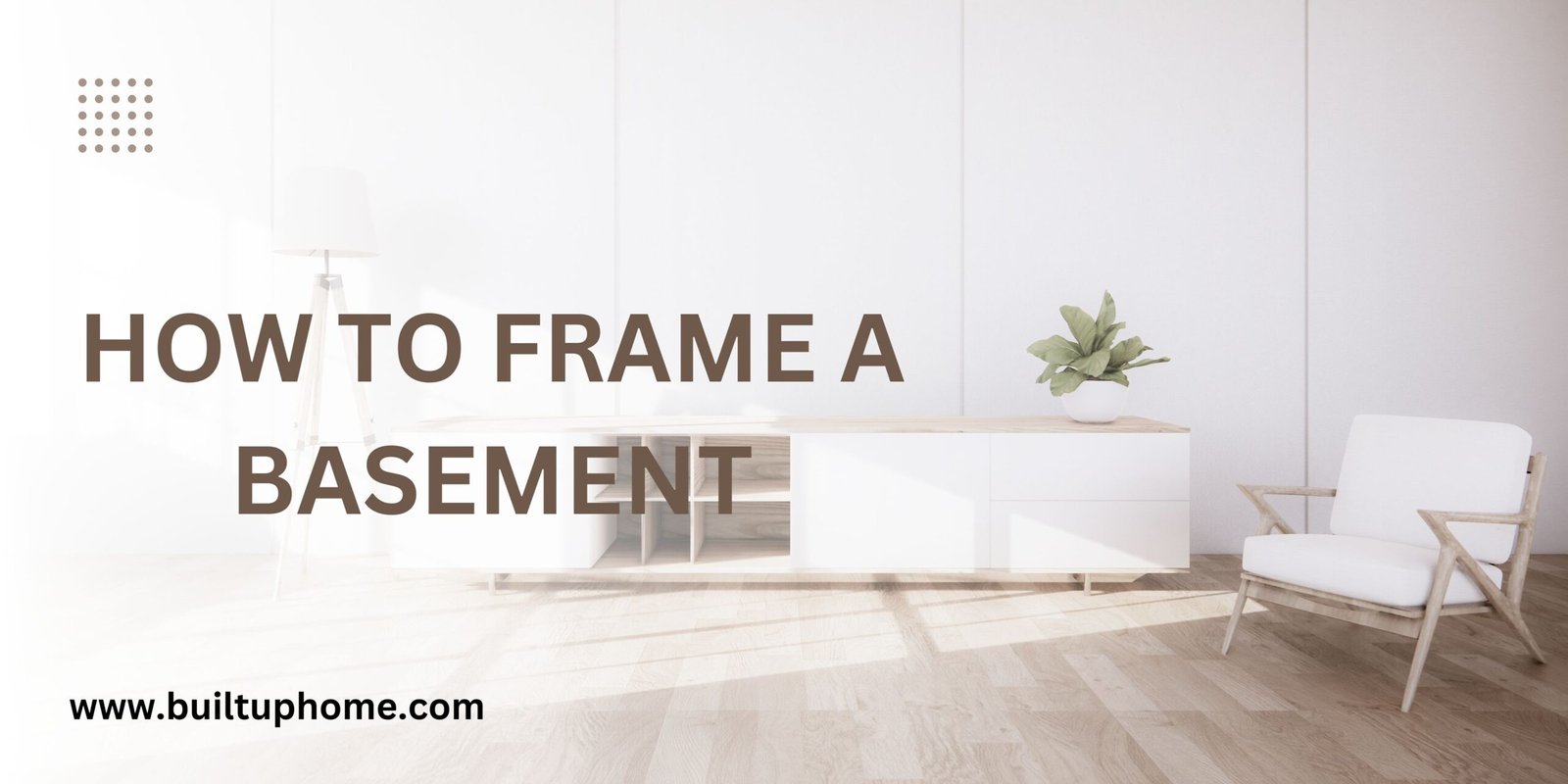 How to Frame a Basement